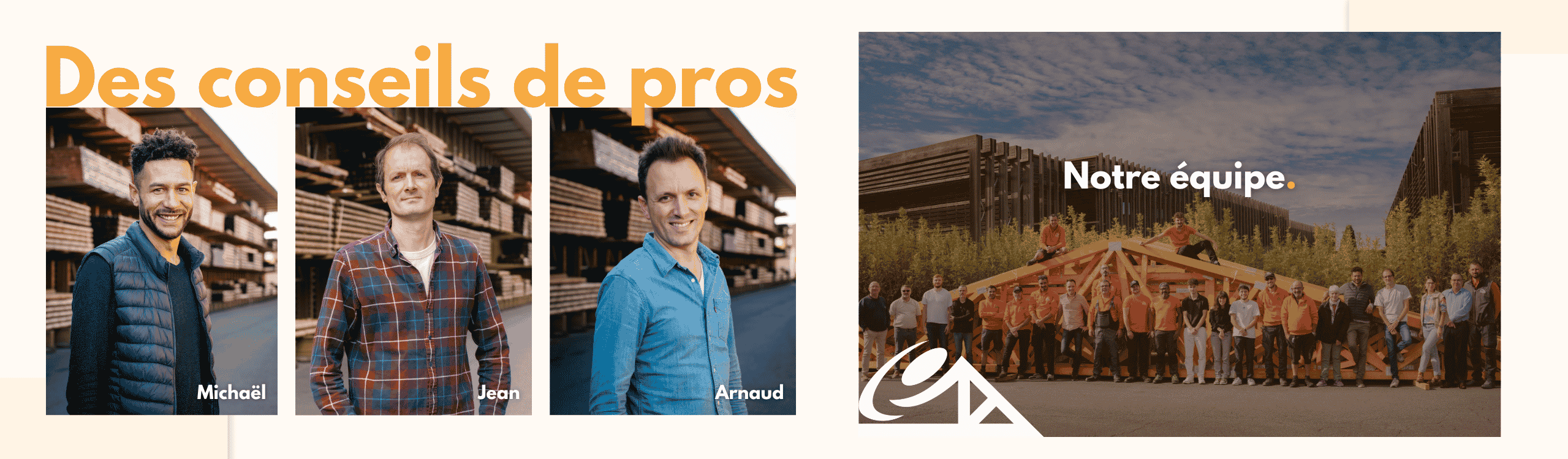 Nos équipes de professionnels pour vous conseiller